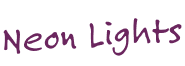 Neon Lights