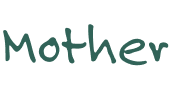 Mother